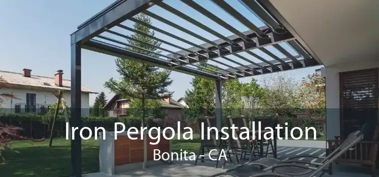 Iron Pergola Installation Bonita - CA