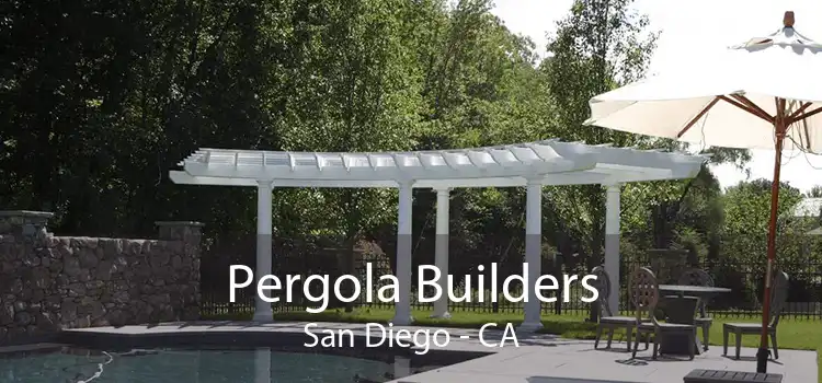 Pergola Builders San Diego - CA