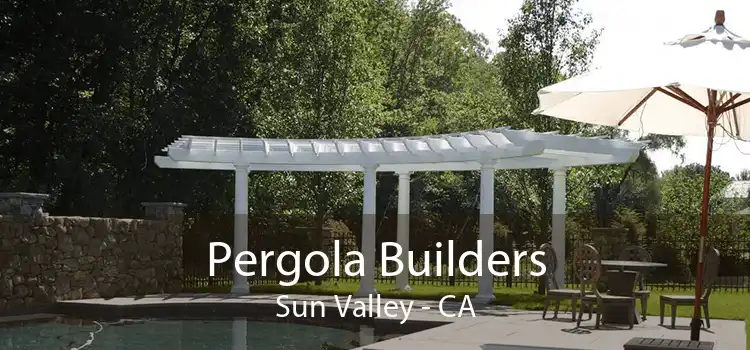 Pergola Builders Sun Valley - CA