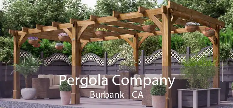 Pergola Company Burbank - CA