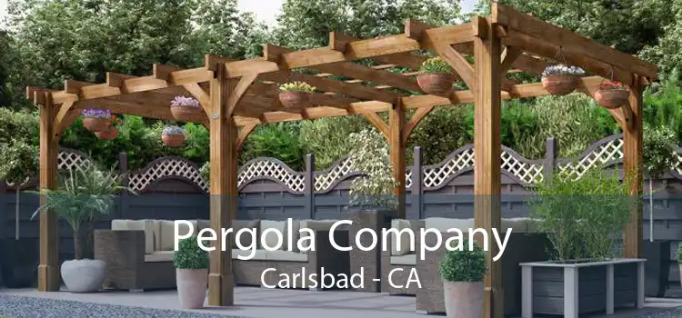 Pergola Company Carlsbad - CA