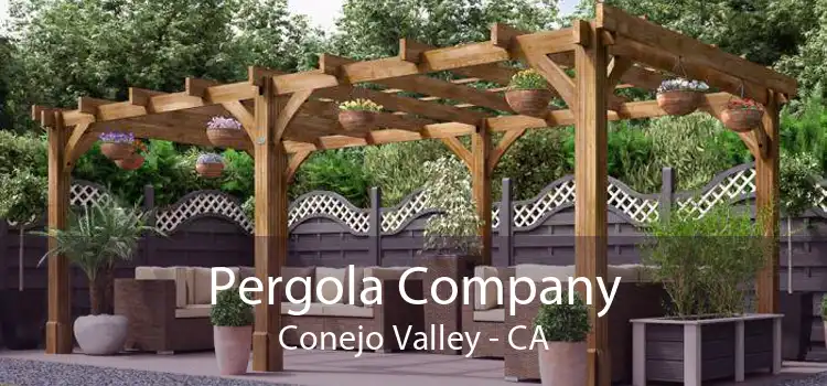 Pergola Company Conejo Valley - CA