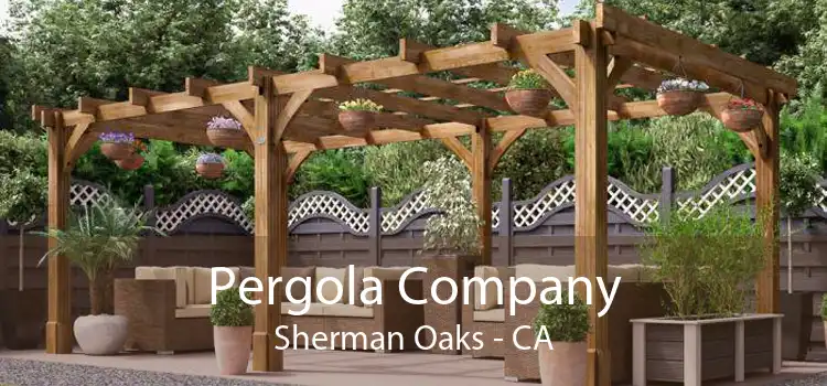Pergola Company Sherman Oaks - CA