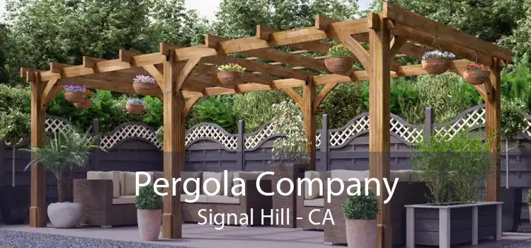 Pergola Company Signal Hill - CA