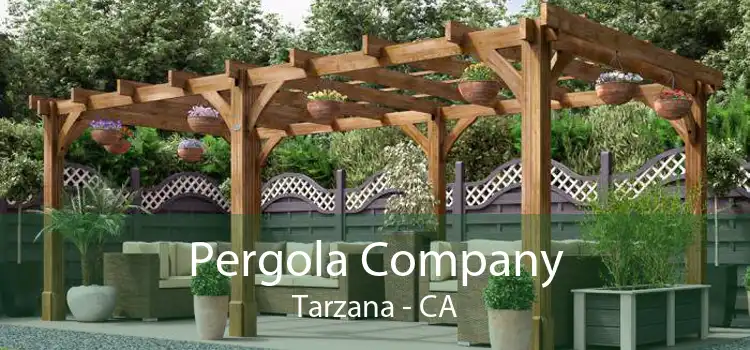 Pergola Company Tarzana - CA