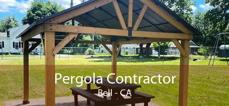 Pergola Contractor Bell - CA