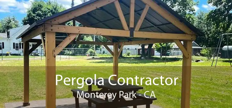 Pergola Contractor Monterey Park - CA