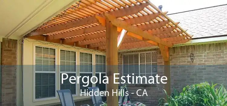 Pergola Estimate Hidden Hills - CA